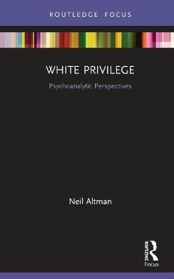 【预订】White Privilege