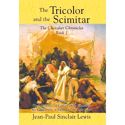预订 The Tricolor and the Scimitar: 9781640828872