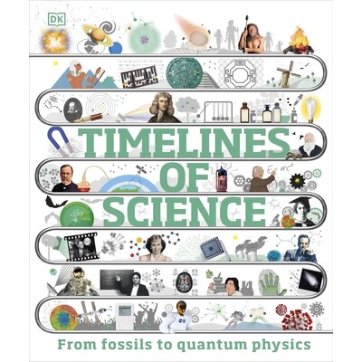 预订 Timelines of Science: From Fossils to Quantum Physics 科学的时间线：从化石到量子物理学: 9780241515358