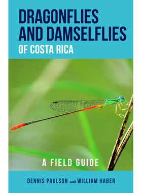 预订 Dragonflies and Damselflies of Costa Rica: A Field Guide 哥斯达黎加的蜻蜓和豆娘：实地指南: 9781501713163