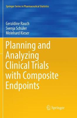 【预订】Planning and Analyzing Clinical Trials with Composite Endpoints