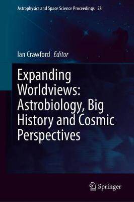 【预订】Expanding Worldviews: Astrobiology, Big History and Cosmic Perspectives 9783030704810
