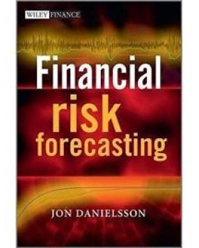 预订 Financial Risk Forecasting - The Theory and Practice of Forecasting Market Risk with Implementation in R and Matlab