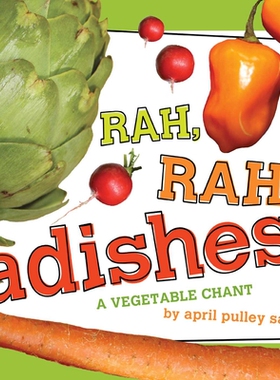 【预订】Rah, Rah, Radishes!: Classroom Edition