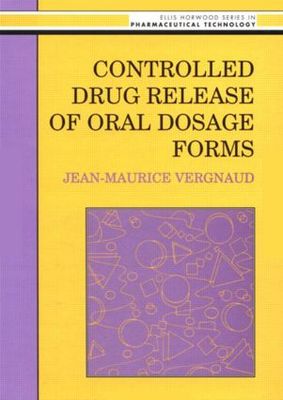 【预订】Controlled Drug Release Of Oral Dosage Forms
