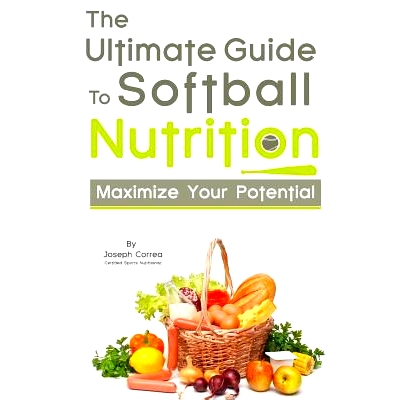 预订 The Ultimate Guide to Softball Nutrition: Maximize Your Potential: 9781499711820