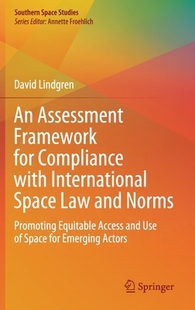 with 预订 for International and Assessment Law Norms Framework Space Compliance