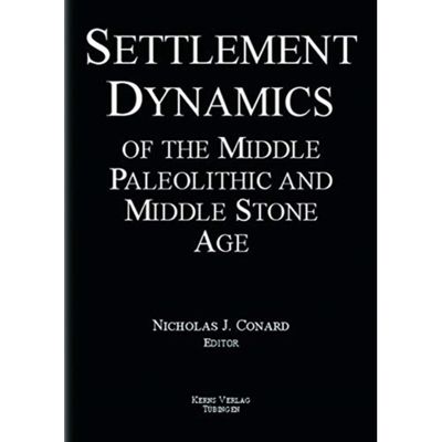 预订 Settlement Dynamics of the Middle Paleolithic and Middle Stone Age: 9783935751001