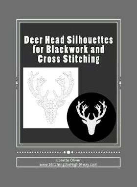 预订 Deer Head Silhouettes for Blackwork and Cross Stitching: 9781547063321
