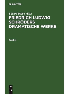 预订 Schröders Dramatische Werke Bd. 4: 9783111044392