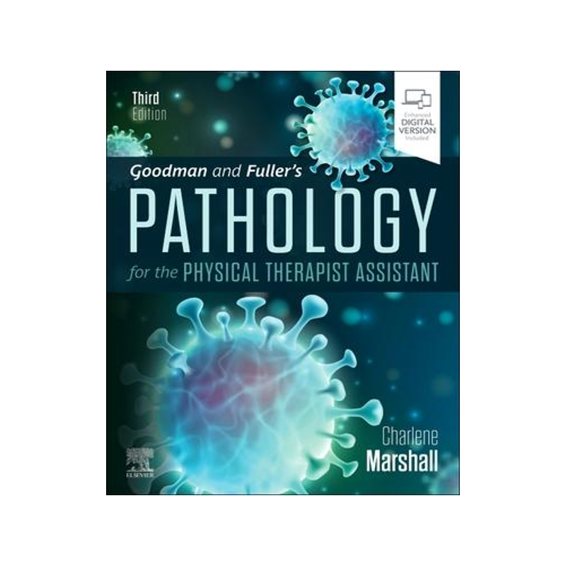 [预订]Goodman and Fuller’s Pathology for the Physical Therapist Assistant 9780323792776