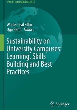 【预订】Sustainability on University Campuses: Learning, Skills Building and Best Practices