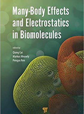 【预售】Many-Body Effects and Electrostatics in Biomolecules