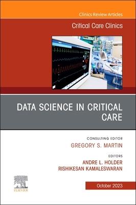 [预订]Data Science in Critical Care, an Issue of Critical Care Clinics 9780443181931