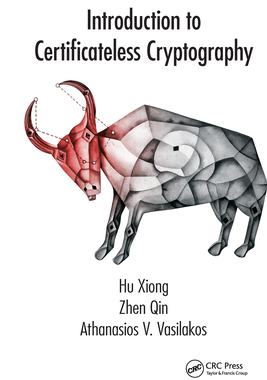 【预订】Introduction to Certificateless Cryptography