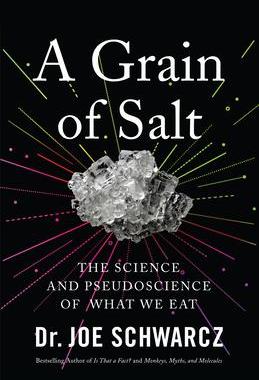 [预订]A Grain of Salt: The Science and Pseudoscience of What We Eat 9781770414754