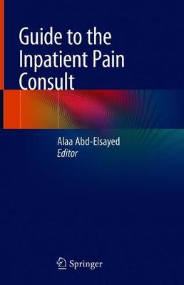 【预订】Guide to the Inpatient Pain Consult