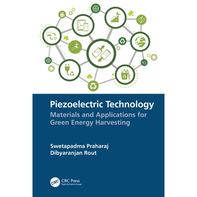 预订 Piezoelectric Technology Materials and Applications for Green Energy Harvesting 压电技术：绿色能源收集的材料与应用