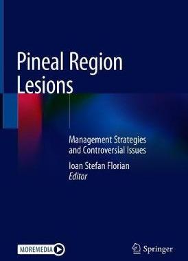【预订】Pineal Region Lesions 9783030509125