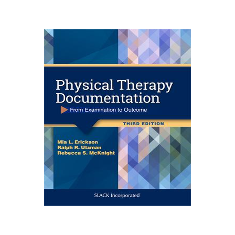 [预订]Physical Therapy Documentation: From Examination to Outcome 9781630916268