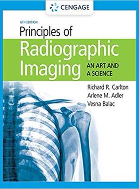 【预售】Principles of Radiographic Imaging: ...
