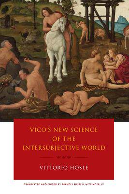 [预订]Vico’s New Science of the Intersubjective World 9780268100285