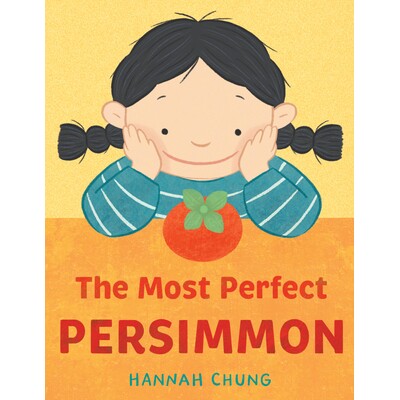预订 The Most Perfect Persimmon **的柿子: 9781662620843