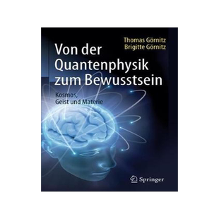 预订 Von der Quantenphysik zum Bewusstsein