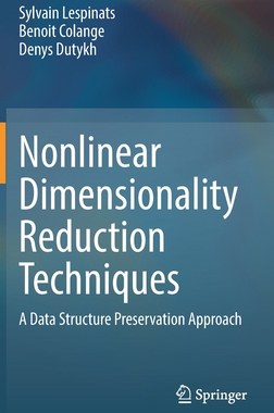【预订】Nonlinear Dimensionality Reduction Techniques 9783030810252