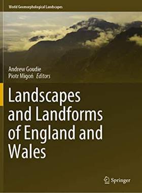 【预订】Landscapes and Landforms of England and Wales
