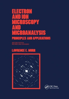 【预订】Electron and Ion Microscopy and Microanalysis