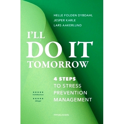 预订 I’ll do it tomorrow: 4 steps to stress prevention management: 9788797086513