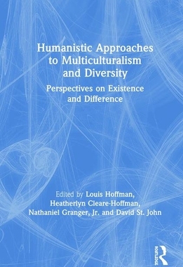 【预订】Humanistic Approaches to Multiculturalism and Diversity