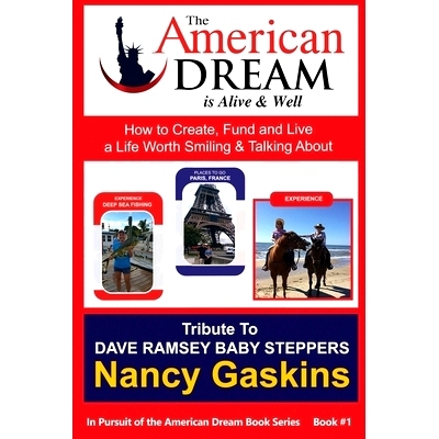 预订 In Pursuit of the American Dream: Tribute To Dave Ramsey Baby Steppers: 9781678605353