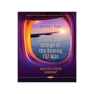 [预订]Safety and Design of the Boeing 737 Max: Were the Crashes Avoidable? 9781536179026