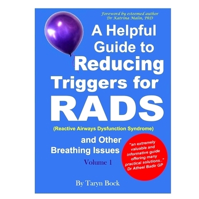 预订 A Helpful Guide to Reducing Triggers for RADS (Reactive Airways Dysfunction Syndrome) and Other Breathing Issues Vo