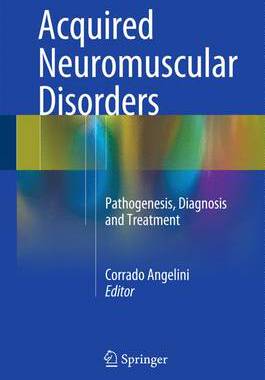 【预订】Acquired Neuromuscular Disorders