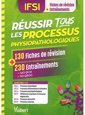 预订 IFSI, fiches de révision + entraînements : réussir tous les processus physiopathologiques : 130 fiches de révis