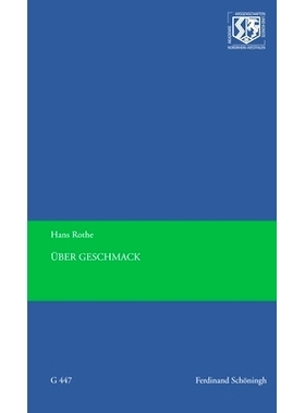 预订 Über Geschmack: seine Gültigkeit und seinen Verfall in slavischen Literaturen und anderswo 关于品味:在斯拉夫文学