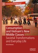 【预订】Consumption and Vietnam’s New Middle Classes: Societal Transformat 9783031141669