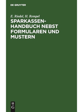 预订 Sparkassenhandbuch nebst Formularen und Mustern: 9783112395837