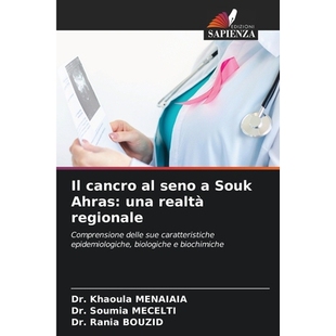 预订 Il cancro al seno a Souk Ahras: una realtà regionale: 9786209485756