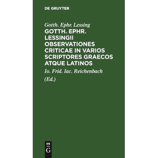 9783112511411 graecos scriptores varios latinos Gotth. Ephr. Lessingii 预订 Observationes atque criticae