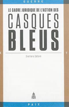 [预订]Le cadre juridique de l’action des casques bleus 9782859447977