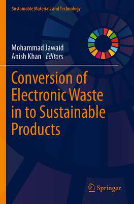 [预订]Conversion of Electronic Waste in to Sustainable Products 9789811965432