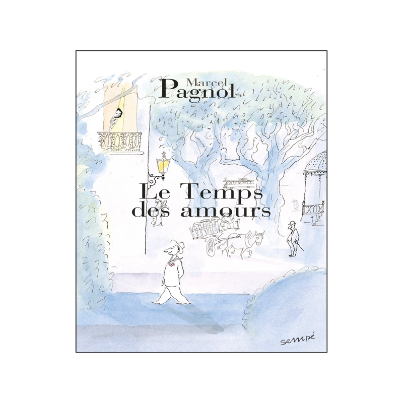 预售 法国中学生必读 爱恋时光 法语原版 初级阅读 马瑟·巴纽Marcel Pagnol LE TEMPS DES AMOURS
