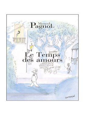现货 法国中学生必读 爱恋时光 法语原版 初级阅读 马瑟·巴纽Marcel Pagnol LE TEMPS DES AMOURS