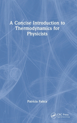 【预订】A Concise Introduction to Thermodynamics for Physicists 9780367550844