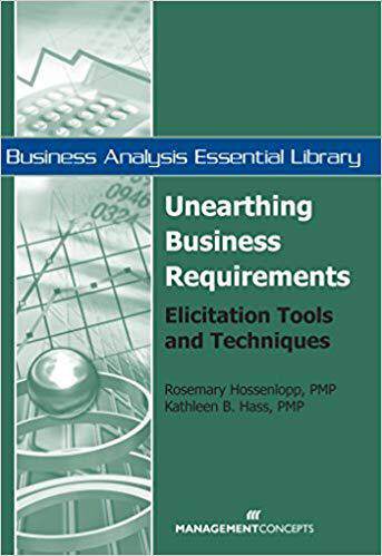 [预订]Unearthing Business Requirements: Elicitation Tools and Techniques 9781567262100