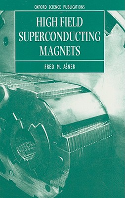【预订】High Field Superconducting Magnets